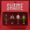 Shame (feat. DRS, Illaman & BVA) - Single album lyrics, reviews, download