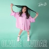 Olvidé Olvidar - Single