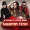 Kalbimin Fendi (feat. Atiye & 9Canlı) [Single] - DJ Polique lyrics