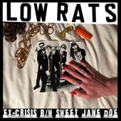 Low Rats - Sweet Jane Doe