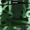 Keep Going On - Single