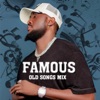 Famous Old Songs Mix