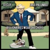 Billionaires wear skechers - Single