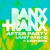 After Party (Just Dance) [feat. Zach Zoya] - Single