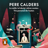 La ratlla i el desig i altres contes - Pere Calders