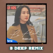 Là Anh (B Deep Remix) artwork