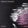 Loom - Single