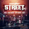Street (feat. Anagla, Spigot Khulkid, Doppy Ranking & Scanty) - Single album lyrics, reviews, download
