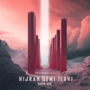 Hijrah Demi Ilahi - Single