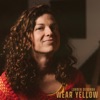 Wear Yellow - Single