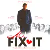 Mr. Fix-It (Original Motion Picture Soundtrack) album lyrics, reviews, download