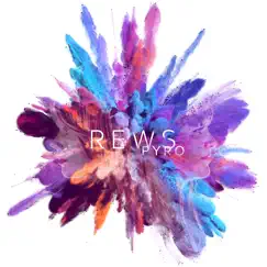 Pyro by Rews album reviews, ratings, credits
