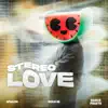 Stereo Love - Single album lyrics, reviews, download