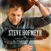 The Country Collection - Steve Hofmeyr