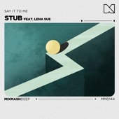Say It to Me (feat. Lena Sue) artwork