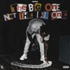 The Big One Not the Lil One - EP