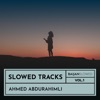 Slowed Tracks, Vol. 1 - Single