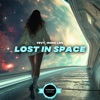 Lost In Space - Single, 2024