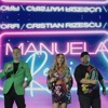 Manuela (feat. Cristian Rizescu & Florin Vos) - Single