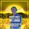 My Lover Feat. Jeffrey Jey & Chroma8 (Purepath Extended) artwork