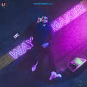 Way Maker - Navaan Sandhu