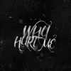 Why Hurt Me - Single album lyrics, reviews, download