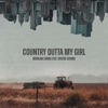 Country Outta My Girl (feat. Rivers Cuomo) - Single