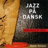 Jazz På Dansk, 2011