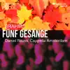 Stream & download Brahms: 5 Gesänge, Op. 104 - EP