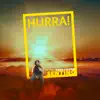 Hurra!!! - Single album lyrics, reviews, download