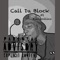 Call Da Block (feat. Kvcycollins) - MCspitta lyrics