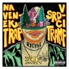 NA VENEK TRAP, V SRDCI TRAMP - Single