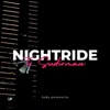 Nightride to Sudirman - Single