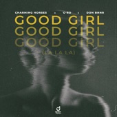 Good Girl (La La La) [Extended Mix] artwork