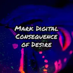 Consequence of Desire Song Lyrics