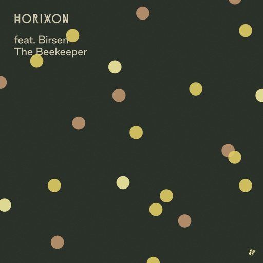 The Beekeeper (feat. Birsen) - EP by Atella, Horixon