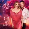 You Are My Love - Single