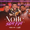 Noite Sem Fim - Single