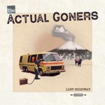 The Actual Goners - Smoke Signals (Help Is On the Way)