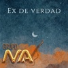 Ex De Verdad - Single