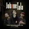 Jobane Tala (feat. Yogi) - Single album lyrics, reviews, download