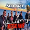 Dios bendiga nuestro amor - Single