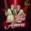 Tres Amores - Single