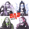 DOLLA - BAD