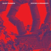 Silent Runners - My Truth