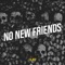 No New Friends - Lil Agz lyrics