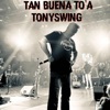 Tan Buena To'a - Single