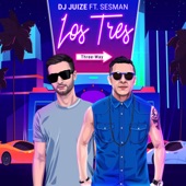 Los Tres (feat. Sesman) artwork