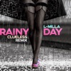 Rainy Day (Clueless Remix) - Single