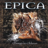 Epica - Consign To Oblivion (A New Age Dawns 3)